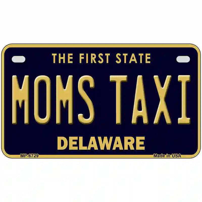 Moms Taxi Delaware Novelty Metal License Plate 7" x 4" (MP)