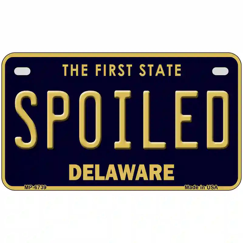 Spoiled Delaware Novelty Metal License Plate 7" x 4" (MP)