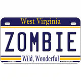 Zombie West Virginia Novelty Metal License Plate 7" x 4" (MP)