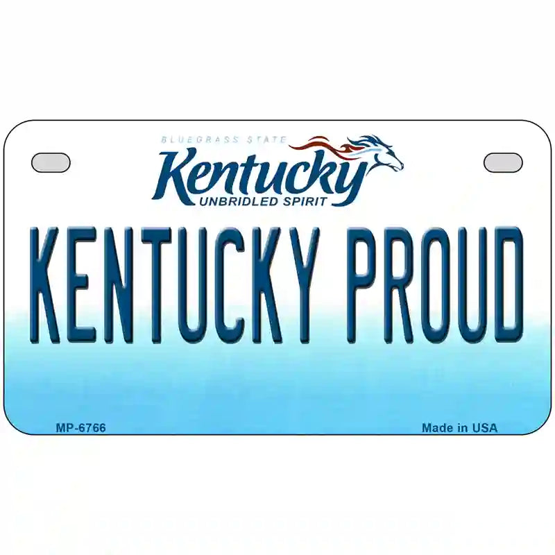 Kentucky Proud Novelty Metal License Plate 7" x 4" (MP)