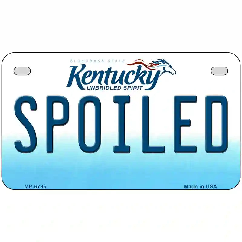 Spoiled Kentucky Novelty Metal License Plate 7" x 4" (MP)