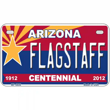 Arizona Centennial Flagstaff Novelty Metal License Plate 7" x 4" (MP)