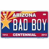 Arizona Centennial Bad Boy Novelty Metal License Plate 7" x 4" (MP)