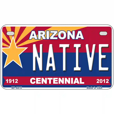 Arizona Centennial Native Novelty Metal License Plate 7" x 4" (MP)