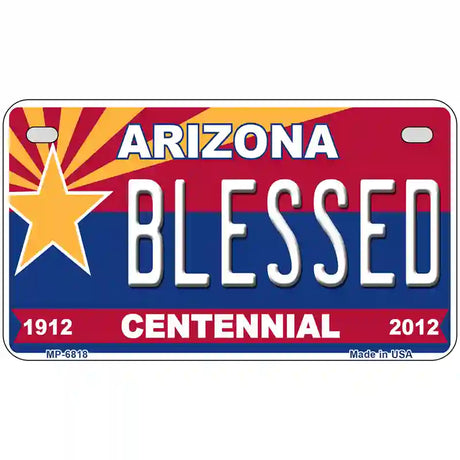 Arizona Centennial Blessed Novelty Metal License Plate 7" x 4" (MP)