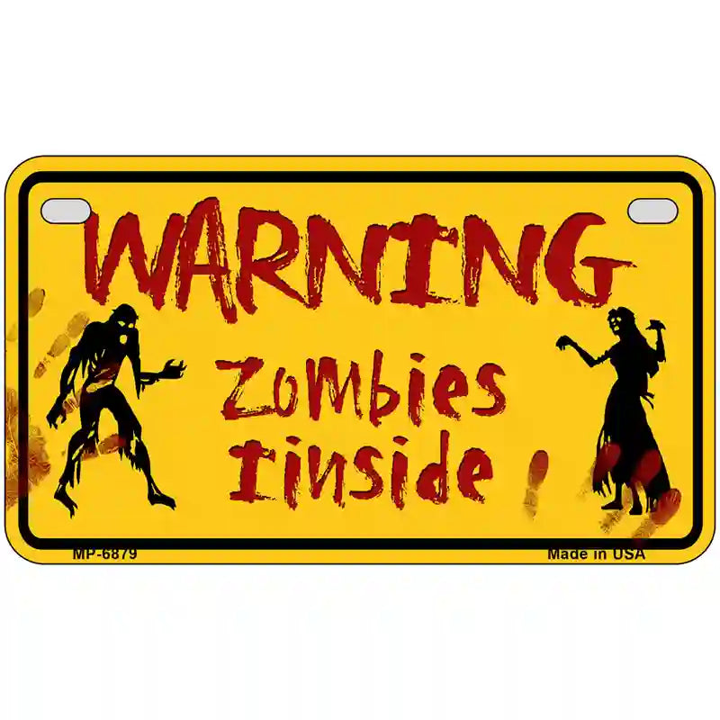 Warning Zombies Inside Novelty Metal License Plate 7" x 4" (MP)