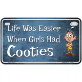 When Girls Had Cooties Novelty Metal License Plate 7" x 4" (MP)