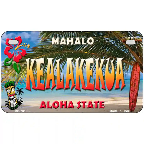 Kealakekua Hawaii State Novelty Metal License Plate 7" x 4" (MP)