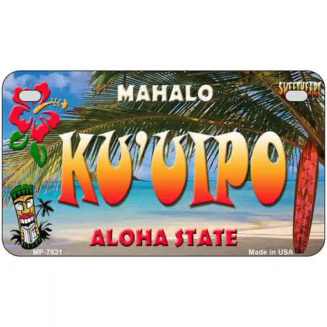 Ku uipo Hawaii State Novelty Metal License Plate 7" x 4" (MP)