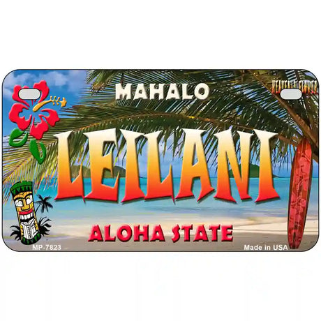 Leilani Hawaii State Novelty Metal License Plate 7" x 4" (MP)