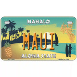 Maui Hawaii Pineapple Novelty Metal License Plate 7" x 4" (MP)