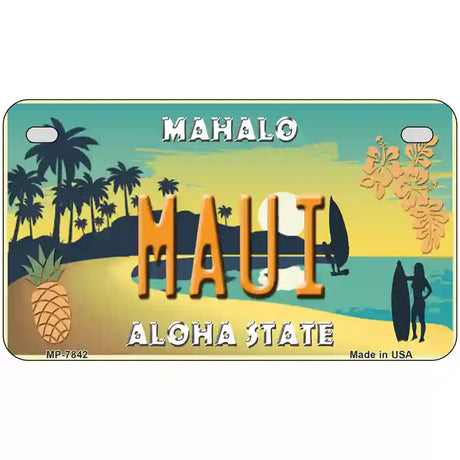 Maui Hawaii Pineapple Novelty Metal License Plate 7" x 4" (MP)