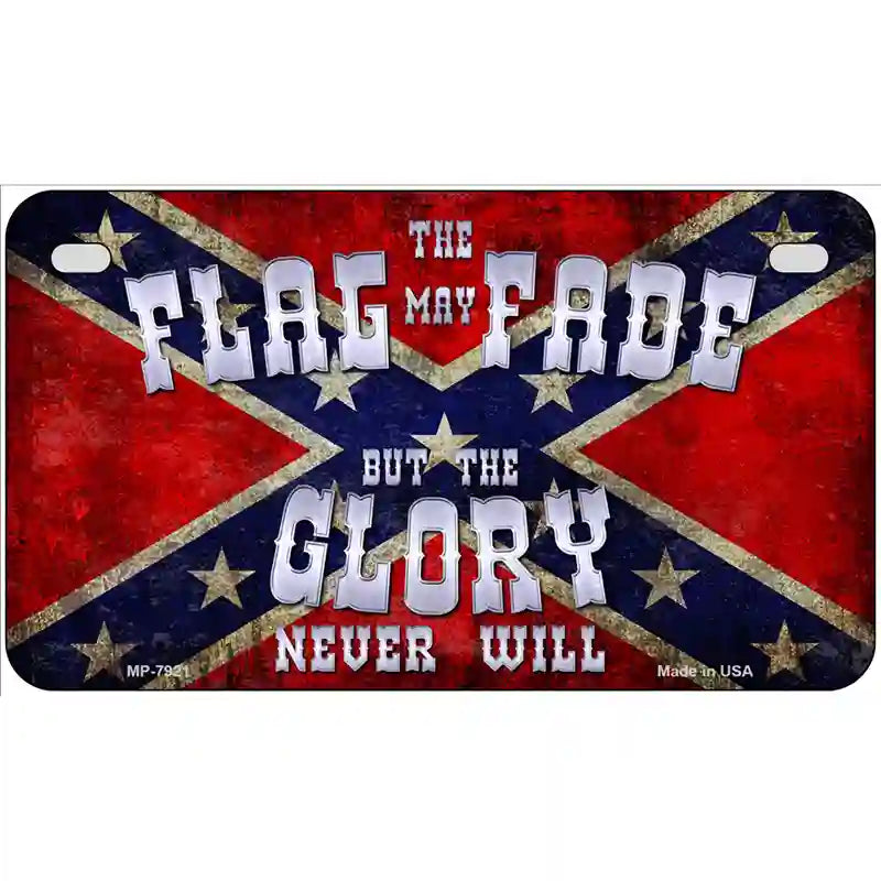 Flag May Fade Novelty Metal License Plate 7" x 4" (MP)