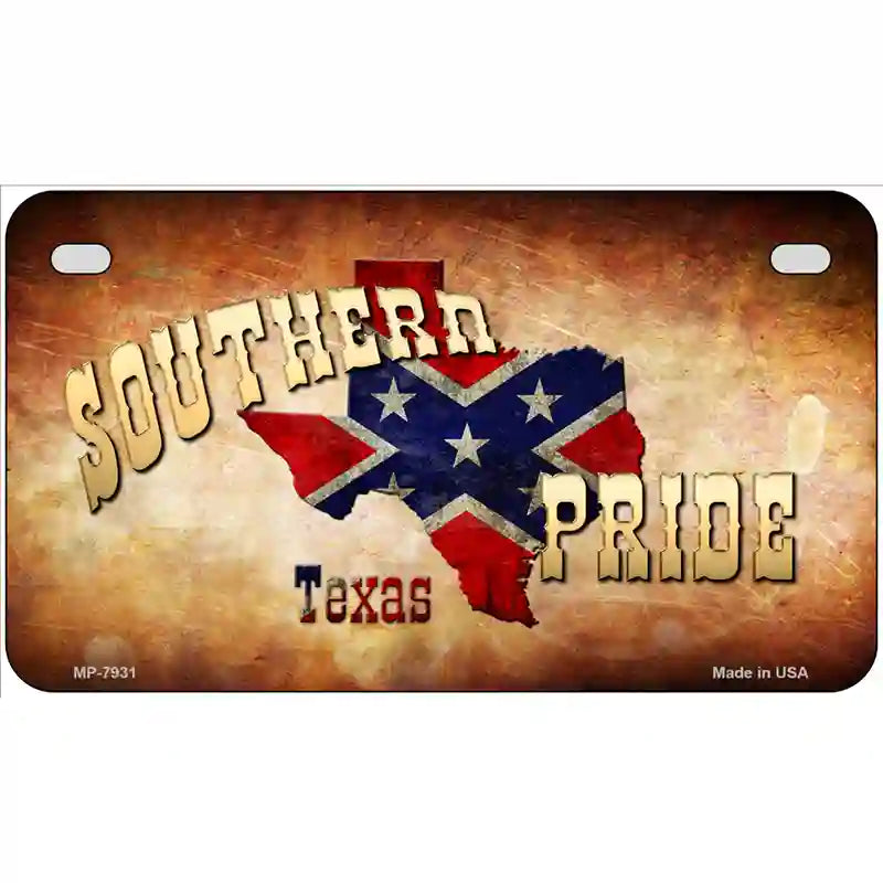 Southern Pride Texas Novelty Metal License Plate 7" x 4" (MP)