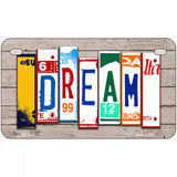 Dream Wood License Plate Art Novelty Metal License Plate 7" x 4" (MP)