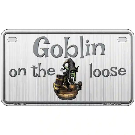 Goblin On The Loose Novelty Metal License Plate 7" x 4" (MP)