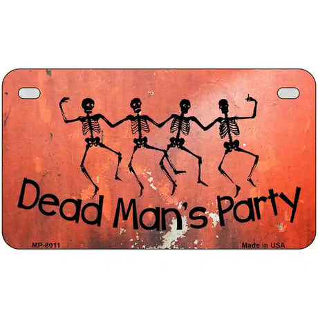 Dead Mans Party Novelty Metal License Plate 7" x 4" (MP)