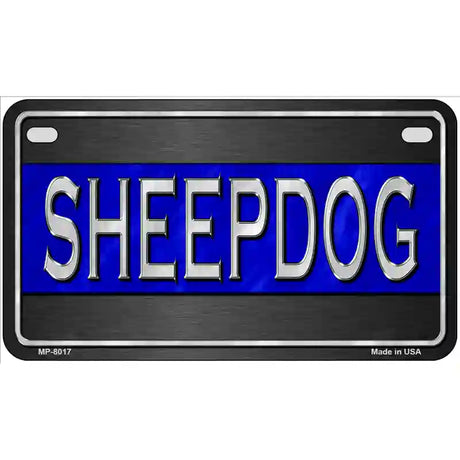 Sheepdog Thin Blue Line Novelty Metal License Plate 7" x 4" (MP)