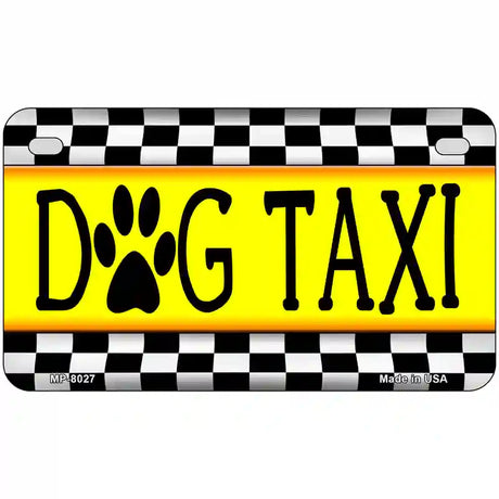 Dog Taxi Novelty Metal License Plate 7" x 4" (MP)