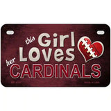 This Girl Loves Her Cardinals Novelty Metal License Plate 7" x 4" (MP)