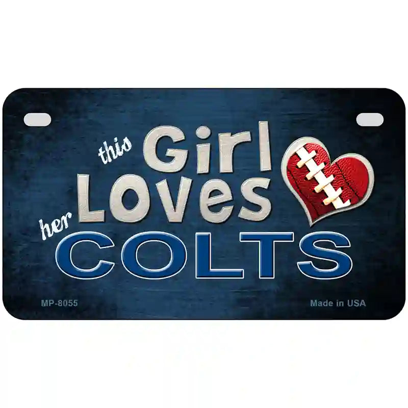 This Girl Loves Her Colts Novelty Metal License Plate 7" x 4" (MP)