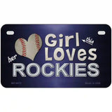 This Girl Loves Her Rockies Novelty Metal License Plate 7" x 4" (MP)