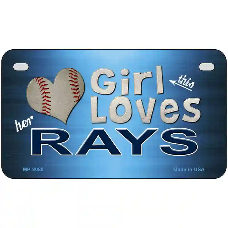 This Girl Loves Her Rays Novelty Metal License Plate 7" x 4" (MP)