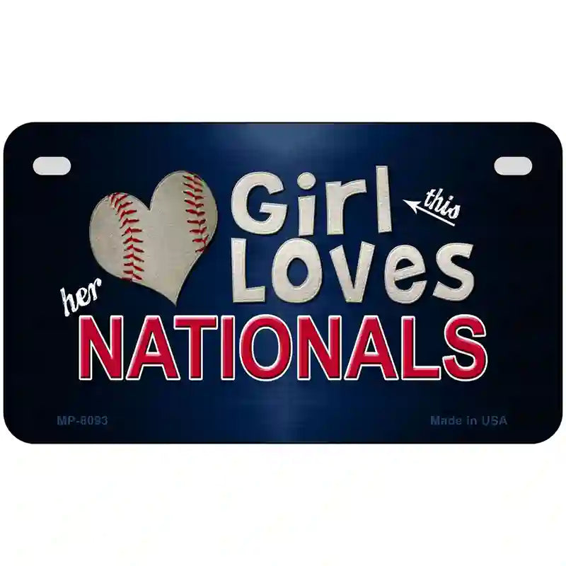 This Girl Loves Her Nationals Novelty Metal License Plate 7" x 4" (MP)