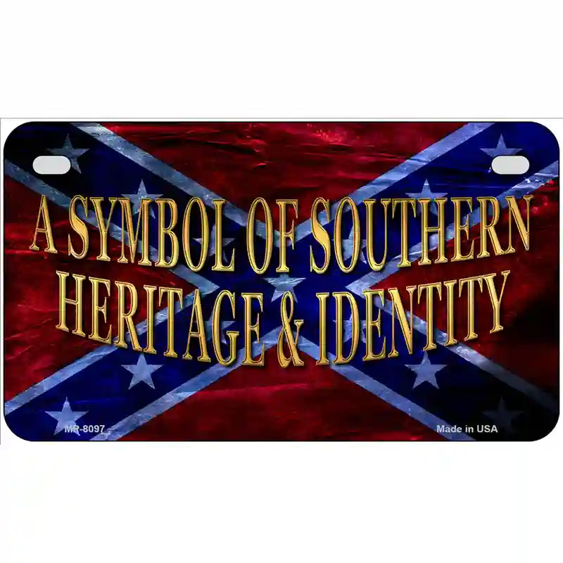 Symbol Of Southern Heritage Novelty Metal License Plate 7" x 4" (MP)