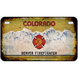 Denver Firefighter Rusty Novelty Metal License Plate 7" x 4" (MP)