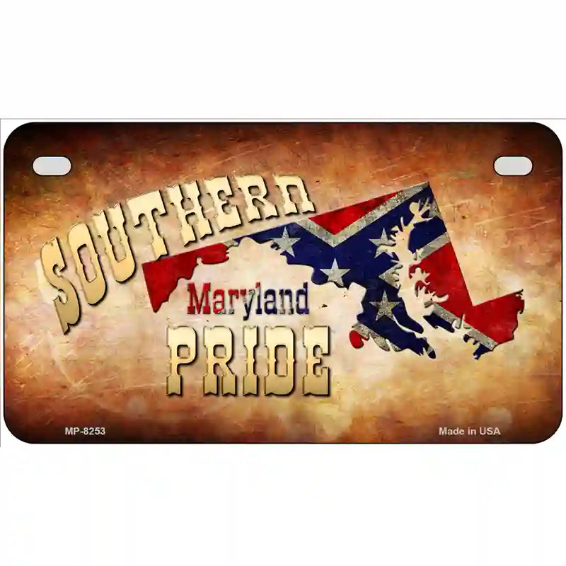 Southern Pride Maryland Novelty Metal License Plate 7" x 4" (MP)