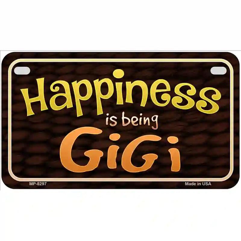 Happiness Is Being Gigi Metal Novelty License Plate