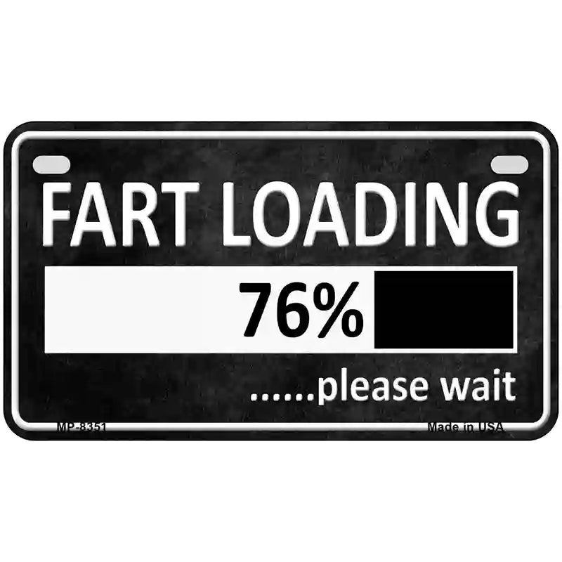 Fart Loading Metal Novelty License Plate