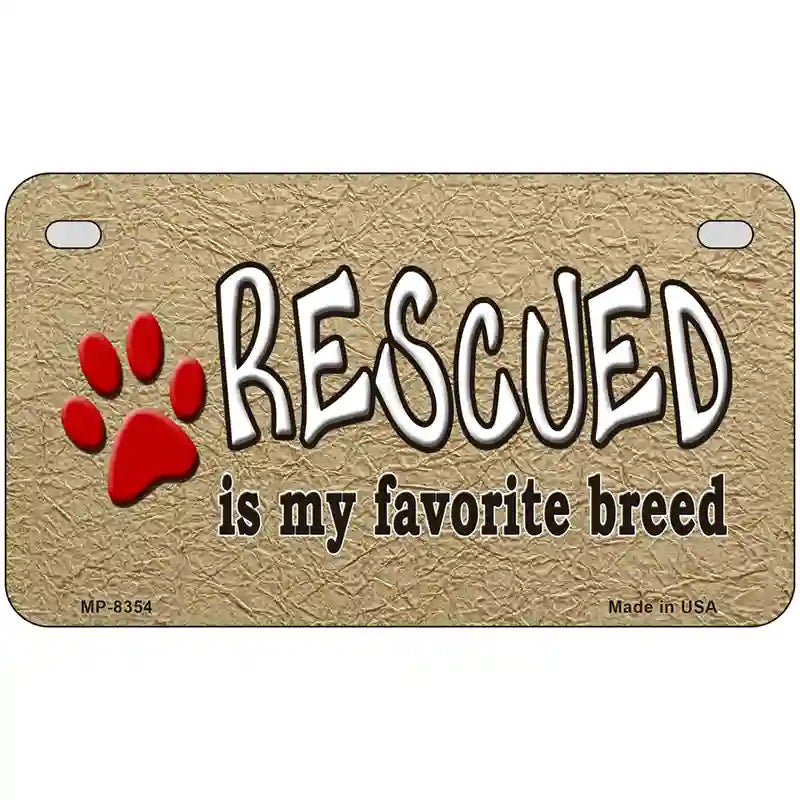 Rescued Is My Favorite Metal Novelty License Plate