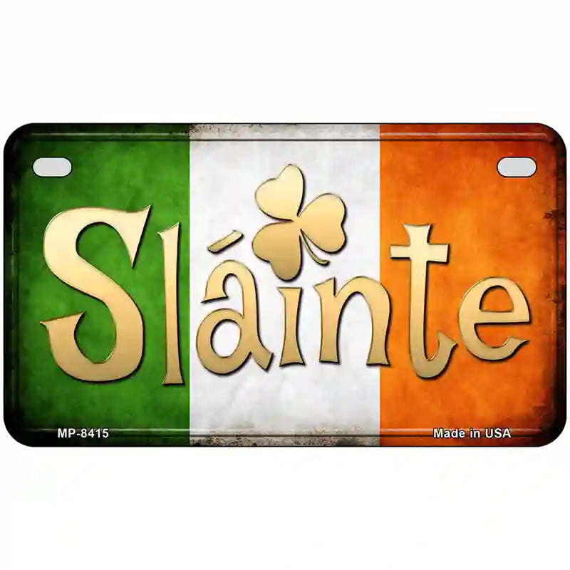 Slainte Novelty Metal License Plate 7" x 4" (MP)