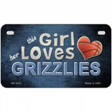 This Girl Loves Her Grizzlies Novelty Metal License Plate 7" x 4" (MP)