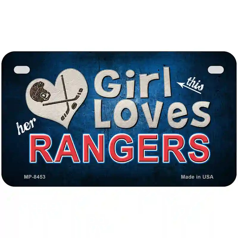 This Girl Loves Her Rangers Blue Novelty Metal License Plate 7" x 4" (MP)