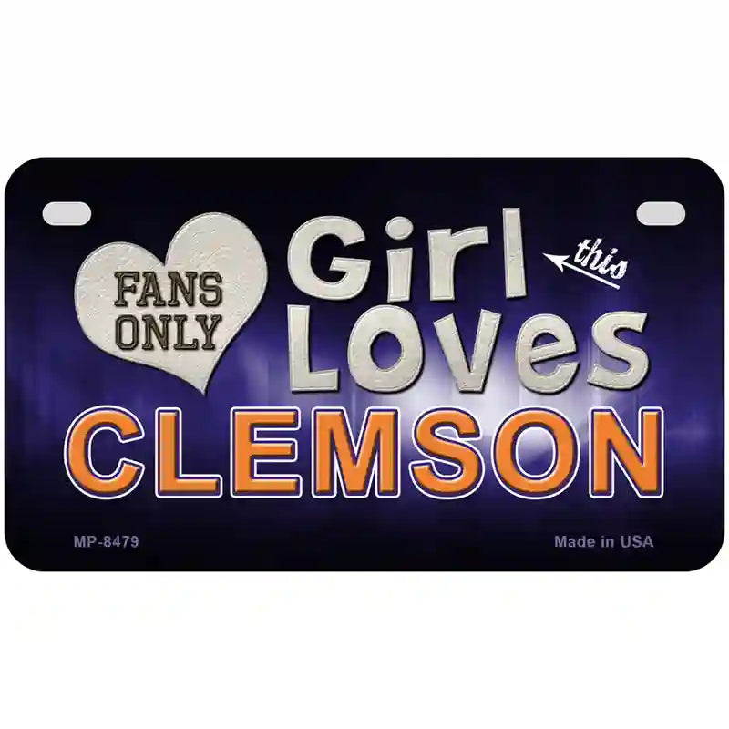 This Girl Loves Clemson Novelty Metal License Plate 7" x 4" (MP)