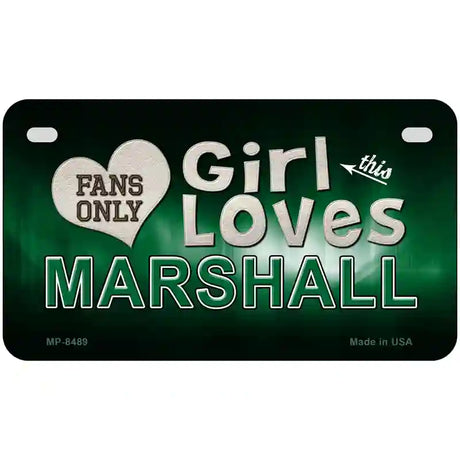 This Girl Loves Marshall Novelty Metal License Plate 7" x 4" (MP)