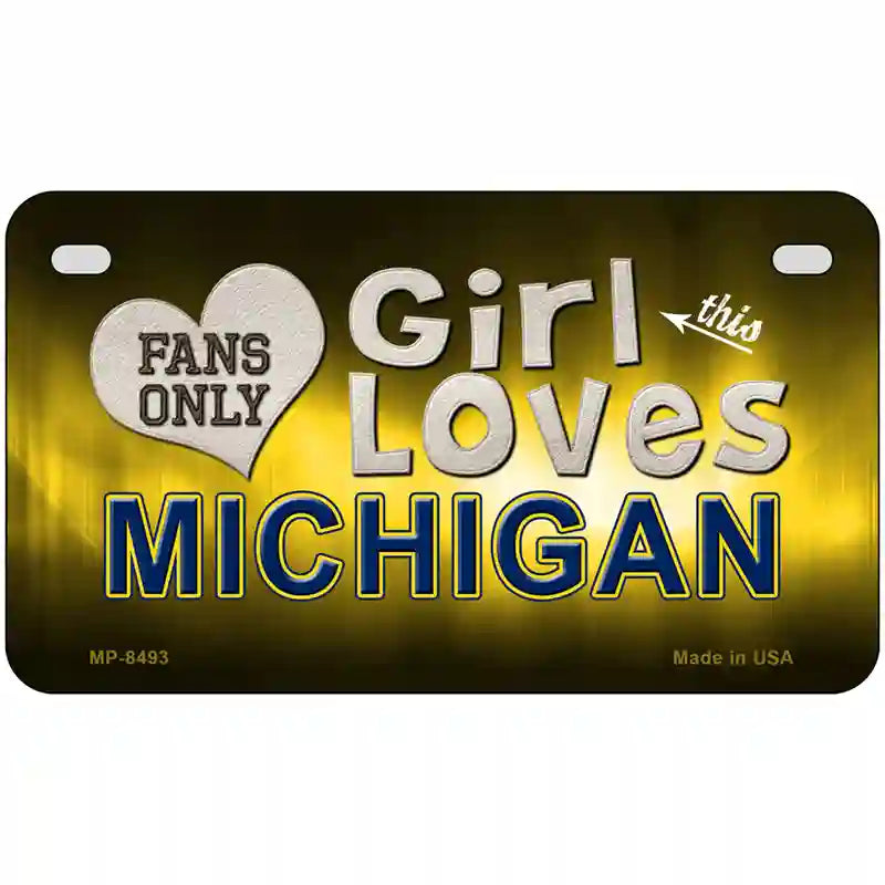 This Girl Loves Michigan Novelty Metal License Plate 7" x 4" (MP)