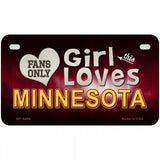 This Girl Loves Minnesota Novelty Metal License Plate 7" x 4" (MP)