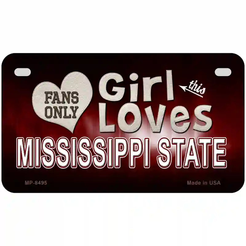 This Girl Loves Mississippi State Novelty Metal License Plate 7" x 4" (MP)