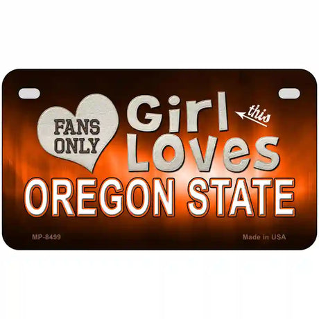 This Girl Loves Oregon State Novelty Metal License Plate 7" x 4" (MP)