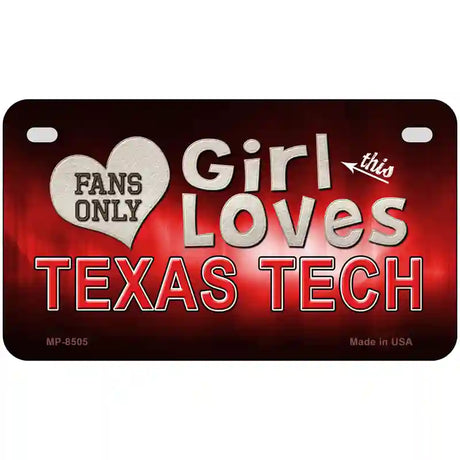 This Girl Loves Texas Tech Novelty Metal License Plate 7" x 4" (MP)