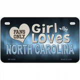 This Girl Loves North Carolina Novelty Metal License Plate 7" x 4" (MP)