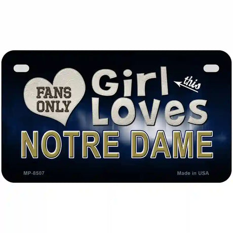 This Girl Loves Notre Dame Novelty Metal License Plate 7" x 4" (MP)