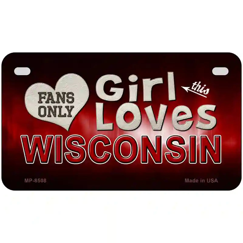 This Girl Loves Wisconsin Novelty Metal License Plate 7" x 4" (MP)