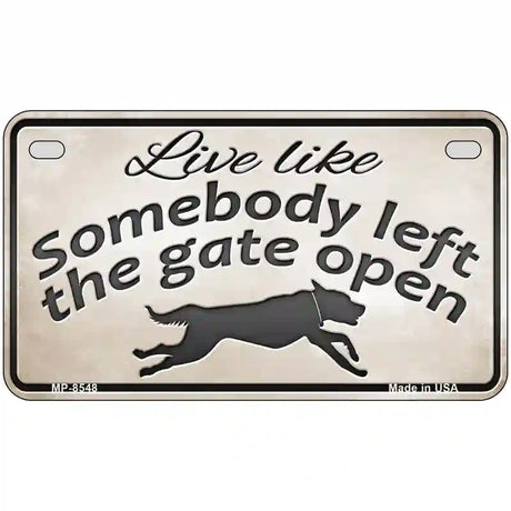 Gate Open Metal Novelty License Plate 7" x 4" (MP)