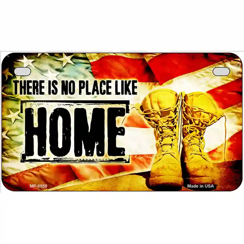 There Is No Place Like Home Metal Novelty License Plate 7" x 4" (MP)