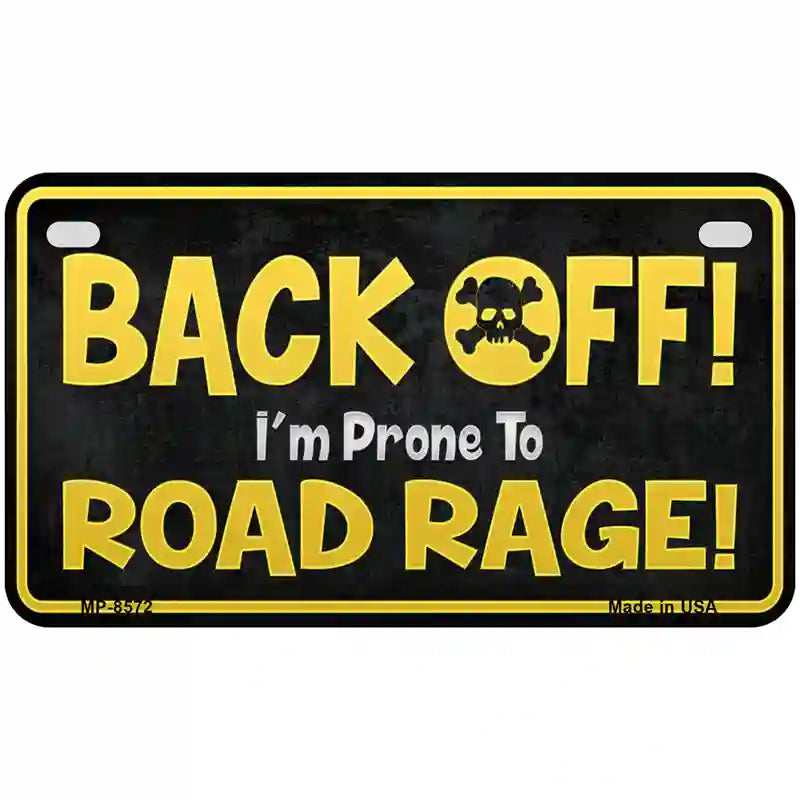 Back Off Road Rage Metal Novelty License Plate 7" x 4" (MP)